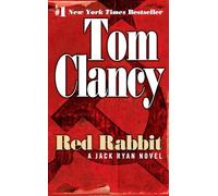 Red Rabbit: 9 (Jack Ryan Novels)
