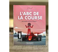 Red Racer Books l'ABC de la Course: Mon Premier Guide de la Formule 1, Children's F1 Alphabet Book, French Edition Print on Demand (Hardcover) - Picture Book, January 1, 2024