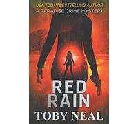 Red Rain: 11 (Paradise Crime Mysteries)