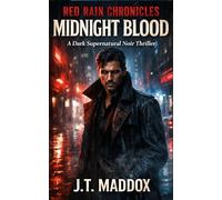 Red Rain Chronicles: Midnight Blood