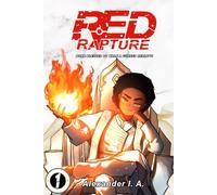 Red Rapture: Born Blessed To Walk A Cursed Reality! Issue #1