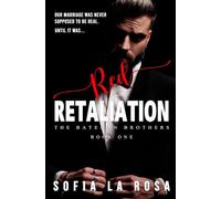 Red Retaliation: A Dark Mafia, Enemies to Lovers Forced Marriage Romance (The Bateman Brothers)