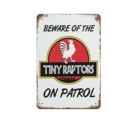 Red Retro Tin Wall Mount Sign 'Beware Of The Tiny Raptors On Patrol' For Farmhouse Outdoor Garden Courtyard Barn Wall Decor Retro Metal Tin Sign 8X12 Inches
