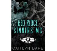 Red Ridge Sinners MC: A Dark MC Romance: 2