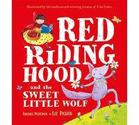 Red Riding Hood and the Sweet Little Wolf