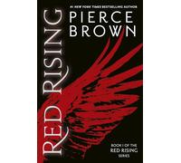 Red Rising: enter the explosive first book in the globally bestselling dystopian space opera series (Red Rising Series)