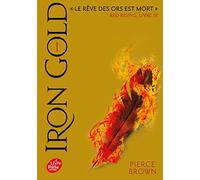 Red Rising - Livre 4 - Iron Gold - Partie 1