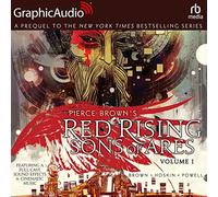 Red Rising: Sons of Ares: Volume 1 [Dramatized Adaptation]