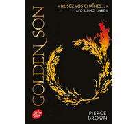 Red Rising - Tome 2 - Golden Son (Red Rising (2)