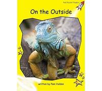 Red Rocket Readers : Early Level 2 Non-Fiction Set C: On the Outside Big Book Edition (Reading Level 6/F&P Level D)