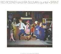 RED RODNEY & IRA SULLIVAN - Sprint