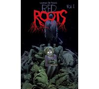 Red Roots Volume 1