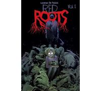 Red Roots Volume 1