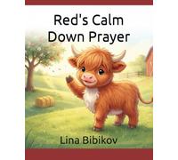 Red’s Calm Down Prayer