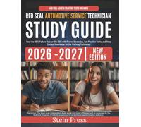 Red Seal Automotive Service Technician Study Guide 2026-2027: Beat the 50% Failure Rate on the 310S with Proven Strategies, Full Practice Tests, and Deep System Knowledge for the Working Technician