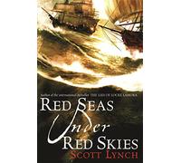 Red Seas Under Red Skies: The Gentleman Bastard Sequence, Book Two (Gentleman Bastard)
