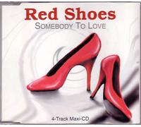 Red Shoes - Somebody To Love-CDS