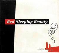 Red Sleeping Beauty - Singles