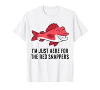 Red Snapper Lover I'm Just Here for The Red Snappers T-Shirt