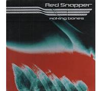 Red Snapper - Making Bones [VINYL]