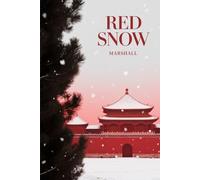 Red Snow: The Cycle of Civilizations and a Bloody Warning