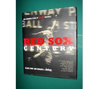 Red Sox Century: One Hundred Years of Red Sox Baseball