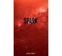 Red Spark: A Silver Way Novel