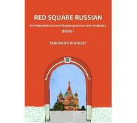 Red Square Russian 1: Teacher's Booklet