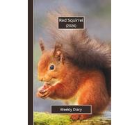 Red Squirrel Weekly Diary 2026: A gorgeous Week View Planner (spread across 2 pages). It's an ideally sized (6"x9") animal themed journal in a large ... pages. Great gift for friends and family.