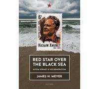 Red Star over the Black Sea: Nâzım Hikmet and his Generation
