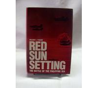 Red Sun Setting: Battle of the Philippine Sea