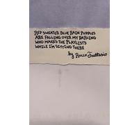 Red sweater blue rain puddles are falling over my darling who makes the playlists while I'm sitting there