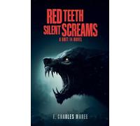 Red Teeth Silent Scream: 2 (Unit 14)
