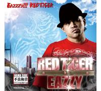Red Tiger a.K.a.Eazzzy - Eazzzy!! ! Red Tiger
