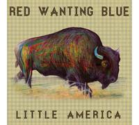 Red Wanting Blue - Little America (Dig)