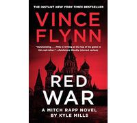 Red War: Volume 17 (Mitch Rapp Novel)