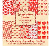 Red Watercolour Hearts Scrapbook Paper: 40 Love Heart Patterned Papers For Valentine's Day, Scrapbooking, Junk Journaling, Crafting, Memory Books And Greeting Cards