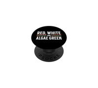 Red White Algae Green Funny USA Sarcasm 250 Reflecting Pool PopSockets Adhesive PopGrip