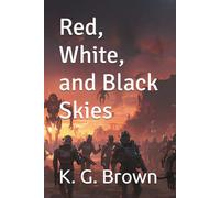 Red, White, and Black Sky's