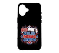 Red White Blue Rehab Team 4th of July Physical Therapy Case for iPhone 16