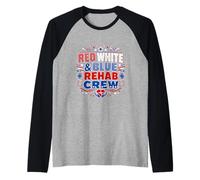 Red White Blue Rehab Team 4th of July Physical Therapy Raglan Baseball Tee