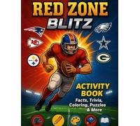 Red Zone Blitz American Football: Activity Book, Facts and Trivia. Crosswords, Coloring Pages, Brain Teaser and much more. Perfect for Gift and Journey +8 ages. (Sport Coloring Book)