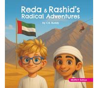 Reda and Rashid's Radical Adventure: Respect (Reda and Rashid's Radical Adventures)