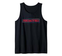 REDACTED - Block Out Text Secret Document Political Sarcasm Tank Top