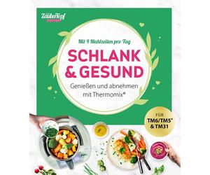 Redaktion mein mein ZauberTopf Einfach lecker Schlank & gesund: Ge (Paperback)