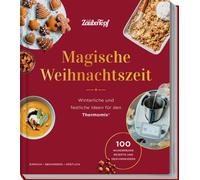 Redaktion Zaube mein ZauberTopf mixt Magische Weihnachtszeit: Winte (Hardback)