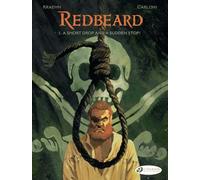Redbeard Vol. 1: A Short Drop And A Sudden Stop!