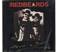 Redbeards from Texas - Havin' a Ball [VINYL]