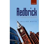 Redbrick: A Social and Architectural History of Britain - Paperback NEW William