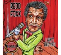 REDD FOXX: AIN'T LIED YET - CD